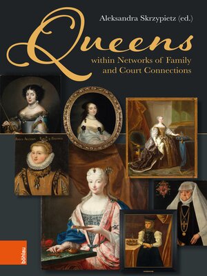cover image of Queens within Networks of Family and Court Connections